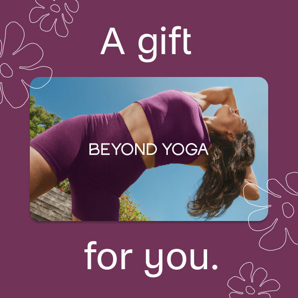 Beyond Yoga Digital E-Gift Card: Instant Flexible Value for Wellness Enthusiasts
