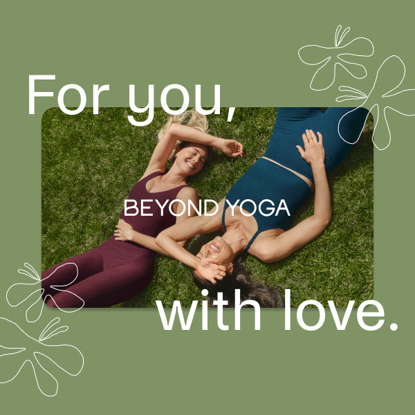 Beyond Yoga Digital E-Gift Card: Instant Flexible Value for Wellness Enthusiasts